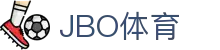 JBO官网|jbo电子竞技赛事平台